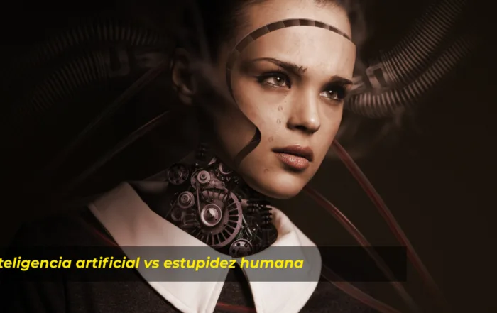 Inteligencia Artificial vs Estupidez Humana